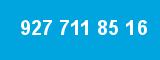 927 711 85 16 927 711 85 16